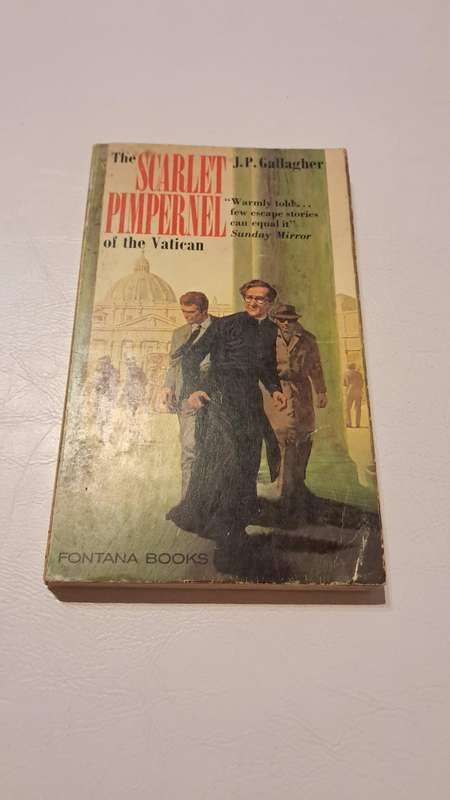 Scarlet Pimpernel of the Vatican by J.P. Gallagher
