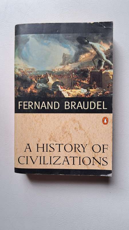 A History of Civilizations by Fernand Braudel