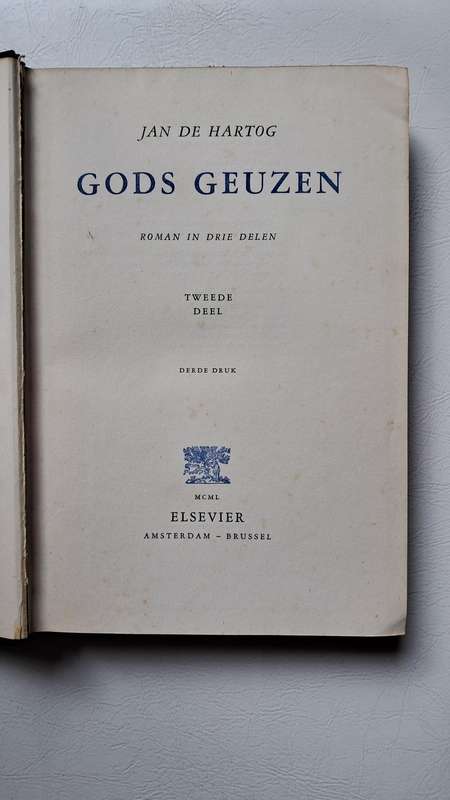Gods Geuzen (Tweede Deel) by Jan de Hartog