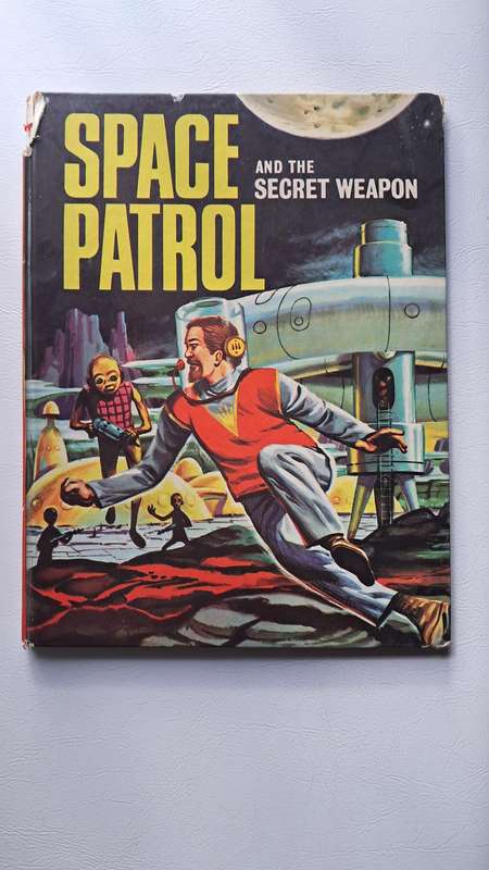 Space Patrol and the Secret Weapon