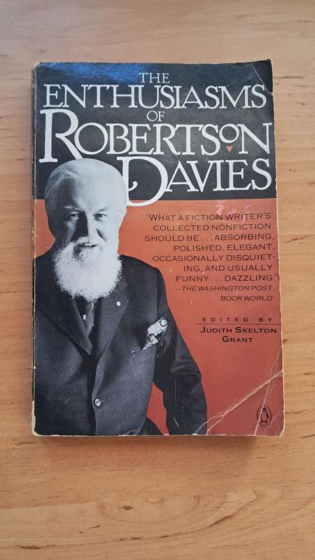 The Enthusiasms of Robertson Davies