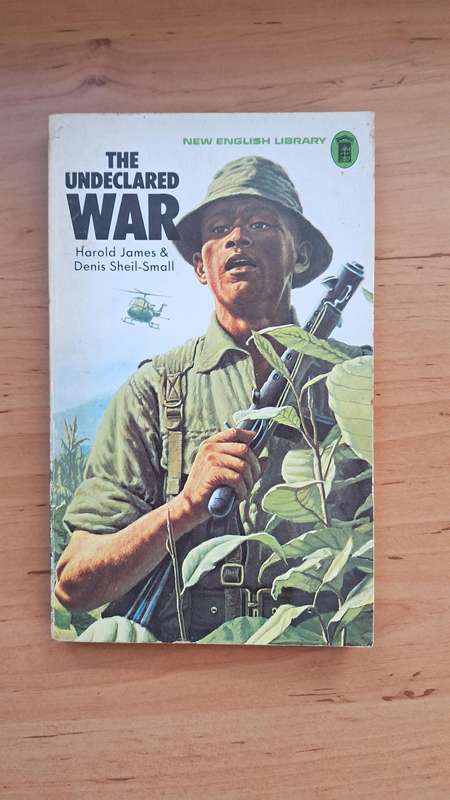 The Undeclared War by Harold James and Denis Sheil-Small