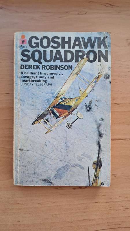 Goshawk Squadron by Derek Robinson