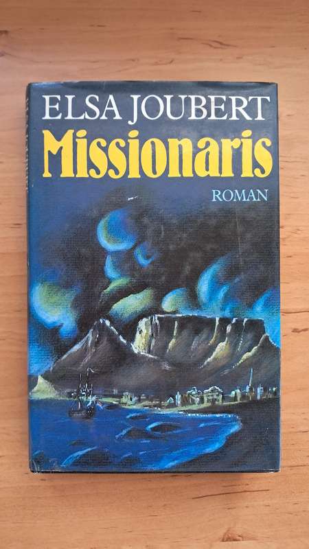 Missionaris, Roman by Elsa Joubert