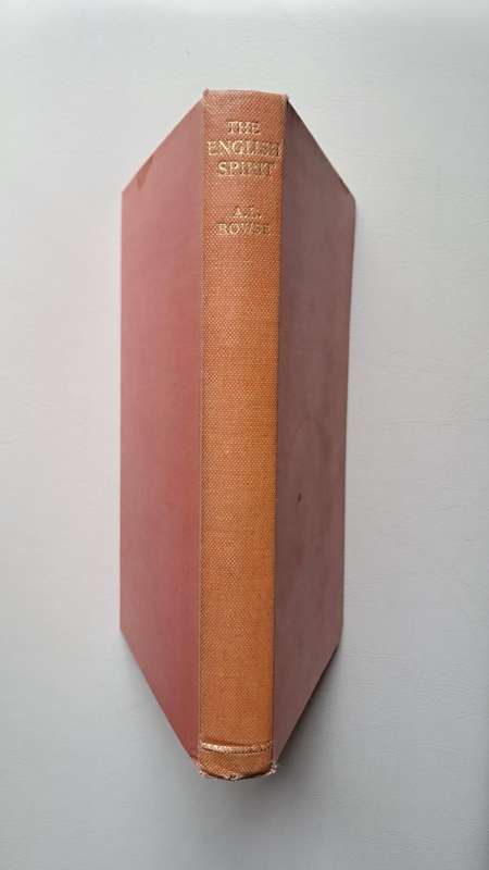 The English Spirit: Essays in History and Literature by A.L. Rowse