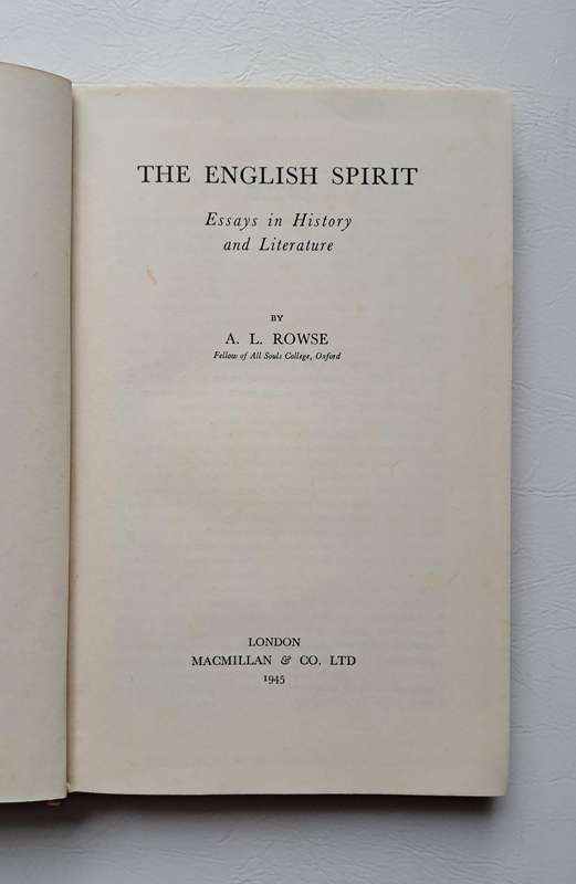 The English Spirit: Essays in History and Literature by A.L. Rowse