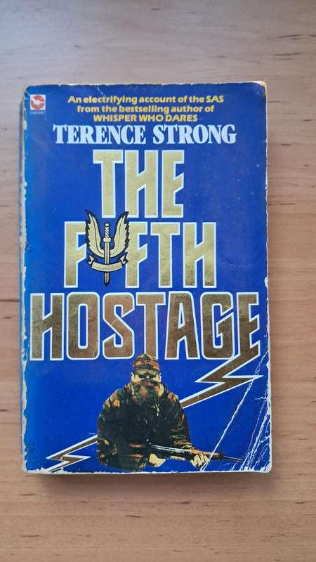 The Fifth Hostage by Terence Strong