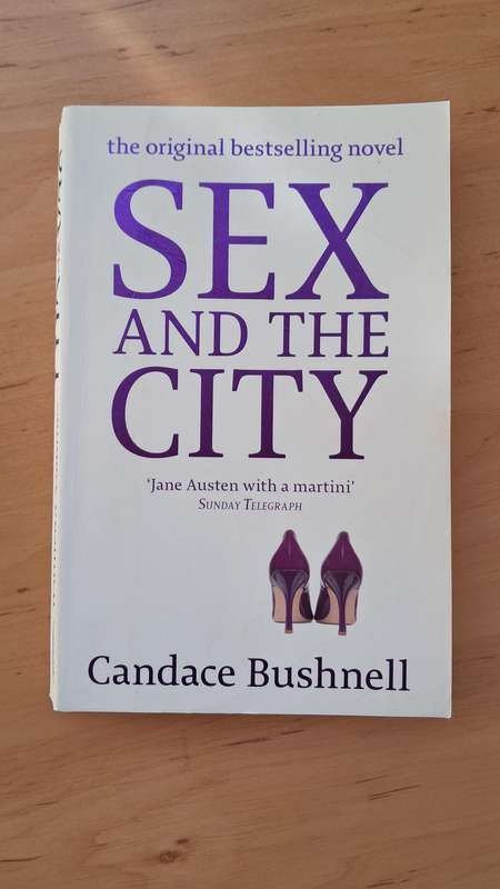 Sex and the City by Candace Bushnell