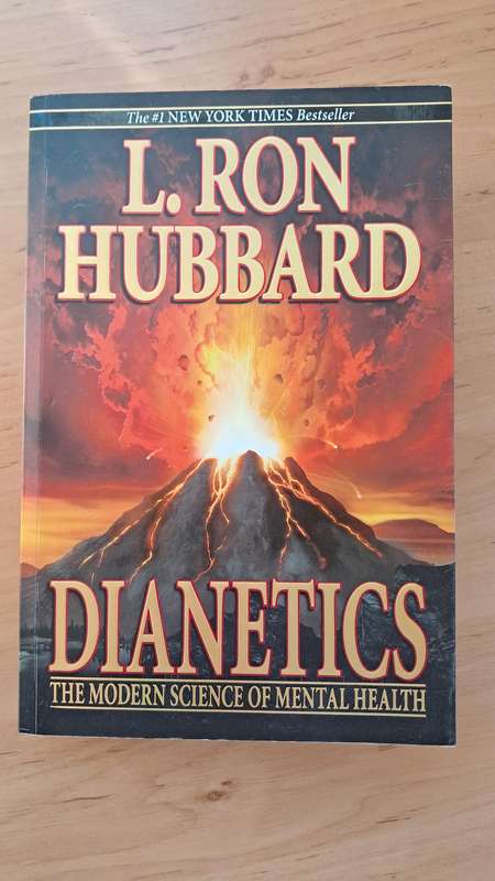 Dianetics: The Modern Science of Mental Health by L. Ron Hubbard