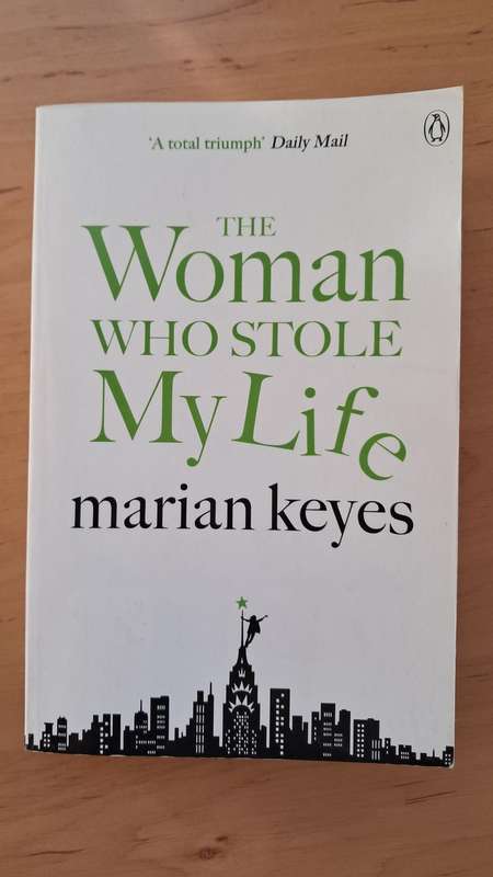 The Woman who Stole my Life by Marian Keyes
