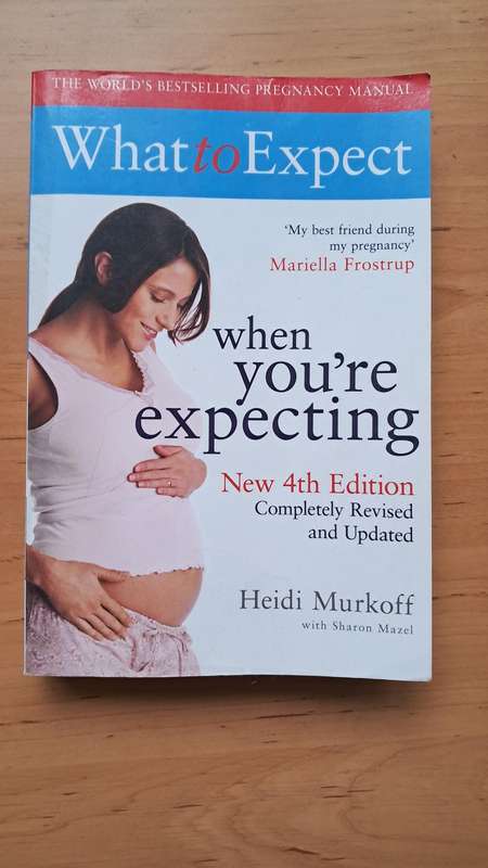 What to Expect When You're Expecting (New 4th Edition) by Heidi Murkoff