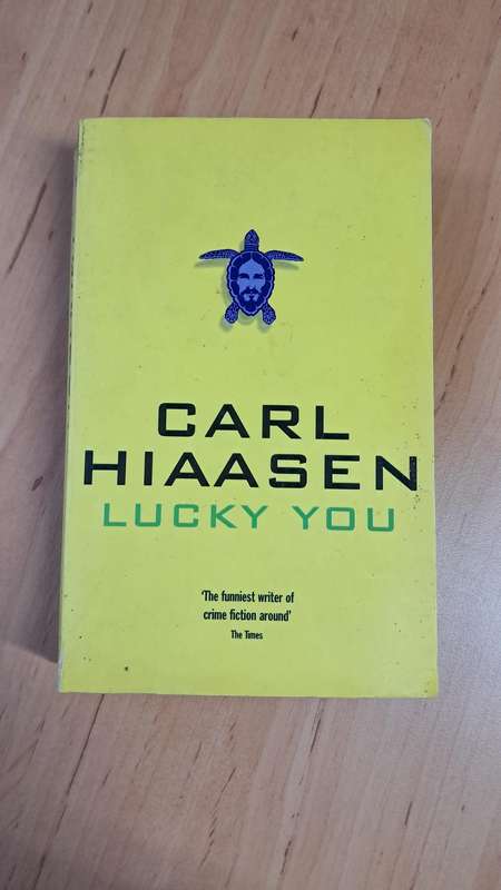 Lucky You by Carl Hiaasen