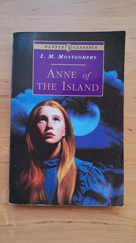 Anne of the Island by Lucy Maud Montgomery