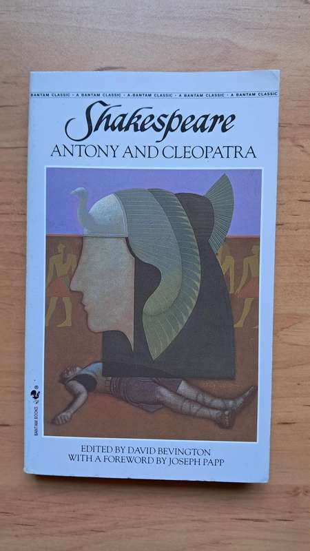 Macbeth + Antony and Cleopatra by William Shakespeare