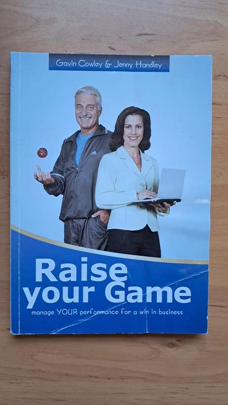 Raise Your Game by Gavin Cowley & Jenny Handley