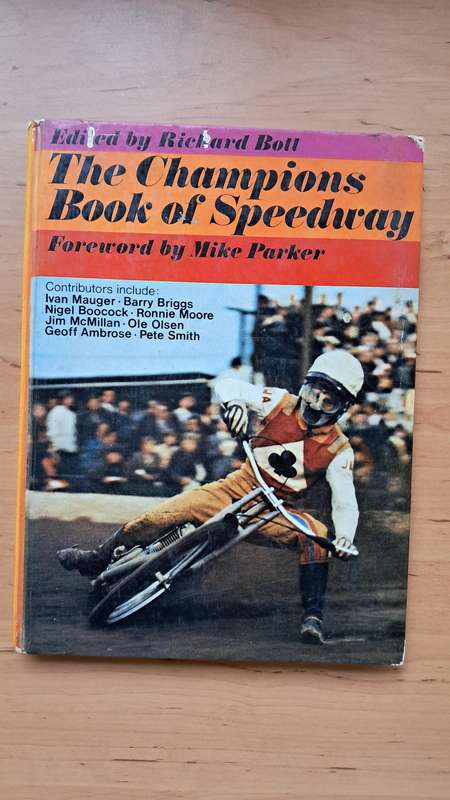 The Champions Book of Speedway (1970) by Richard Bott