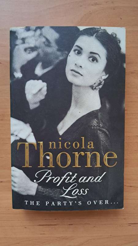 Profit and Loss by Nicola Thorne