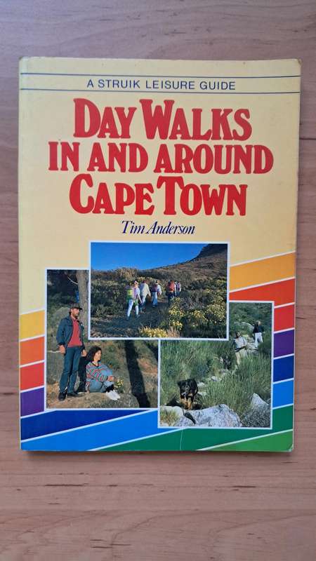 Day Walks in and Around Cape Town by Tim Anderson