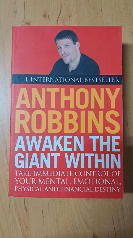 Awaken the Giant Within by Anthony Robbins