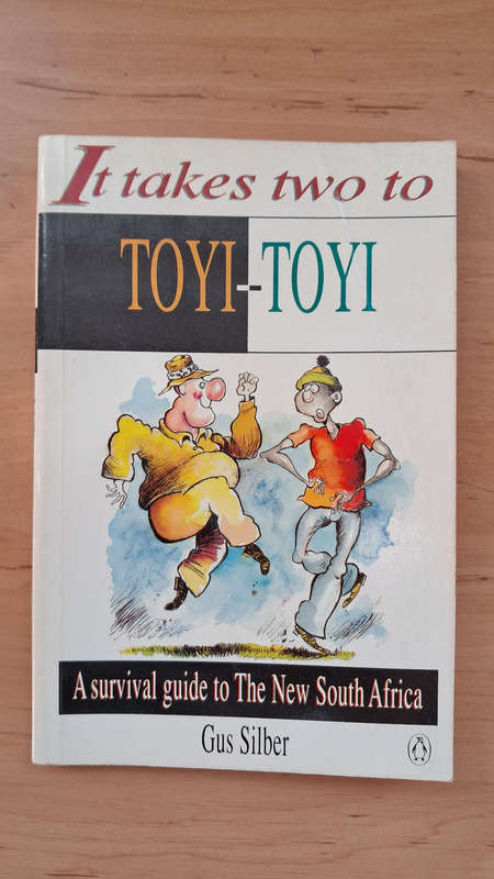 Gus Silber 2-book Bundle: The Naked Pun + It Takes Two to Toyi-Toyi