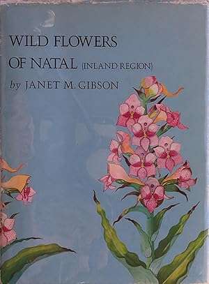 Wild Flowers of Natal (Inland Region) (0620032634)