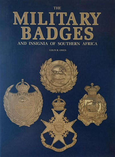 The Military Badges and Insignia of Southern Africa (0620154381)