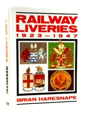 Railway Liveries 1923-1947 (0711018294)