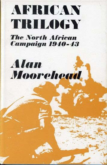 African Trilogy - The North African Campaign