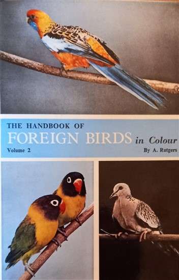 The Handbook of Foreign Birds in Colour Volume 2 (0713703776)