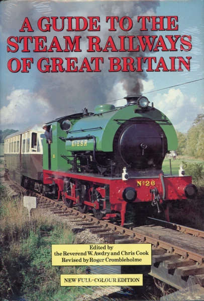 A Guide to the steam railways of Great Britain (0720714176)