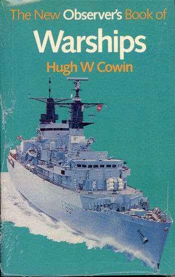 The New Observer's Book of Warships 1983 (0723216398)