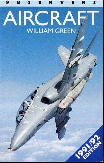 The Observer's Book of Aircraft 1991/92 (0723236976) PRICE NEGOTIABLE