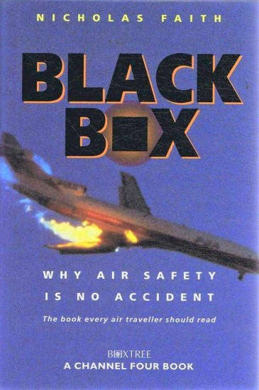 Black Box - Why Air Saferty is no Accident (0752211528)