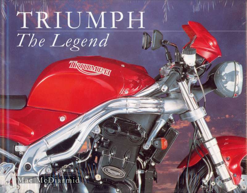 Triumph The Legend (0752520806)