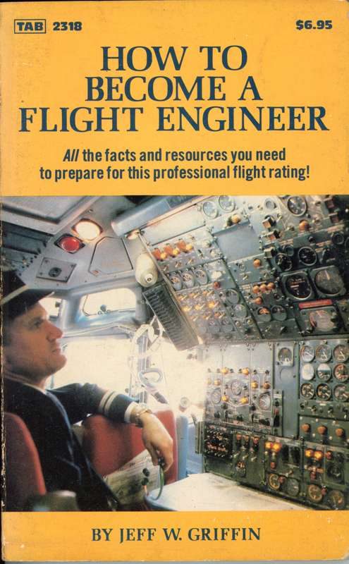 How to Become a Flight Engineer (0830623183)