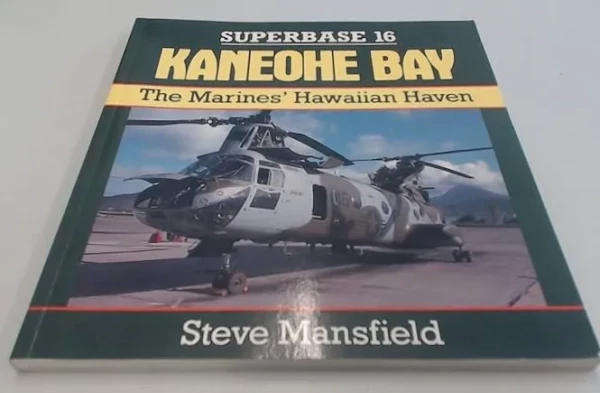 Kaneohe Bay - The Marines' Hawaiian Haven (0840459702)