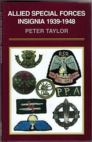 Allied Special Forces Insignia 1939-1948 (0850525829) PRICE NEGOTIABLE