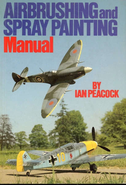 Airbrushing and Spray Painting Manual (0852428022)