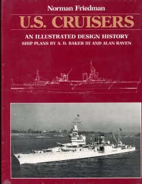 U.S. Cruisers: An Illustrated Design History (0853686513)SHIPS