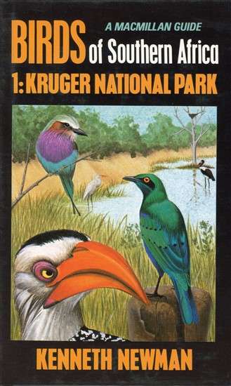 Birds of Southern Africa 1: Kruger National Park (0869540920) PRICE NEGOTIABLE