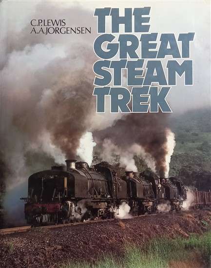 The Great Steam Trek (0869771019)(TAS018942)(STRUIK Publishing) PRICE NEGOTIABLE