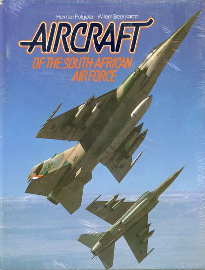 Aircraft of the South African Air Force (9780869771334)