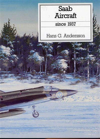 Saab Aircraft since 1937 (SAAB)