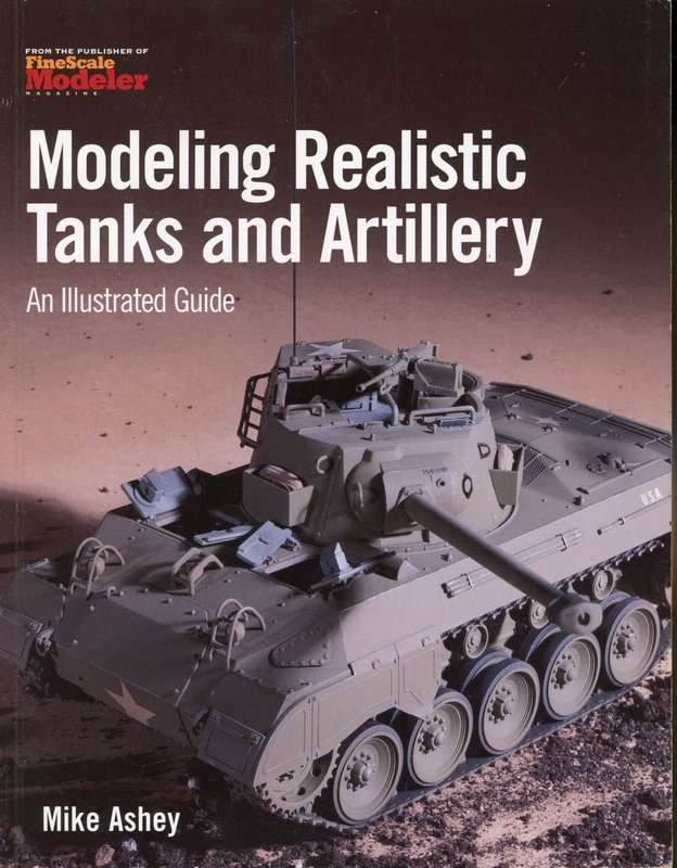Modelling Realistic Tanks and Artillery (0890243719)