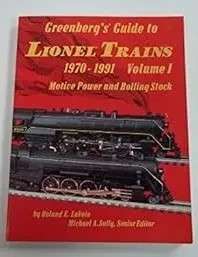 Greenburg's Guide to Lionel Trains 1970-1991 Vol 1 (0897781899)(GREBL8YM37)PRICE NEGOTIABLE