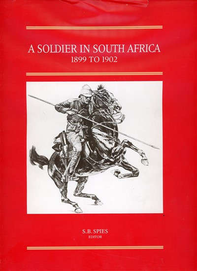 A Soldier in South Africa 1899 to 1902 (0909979439)