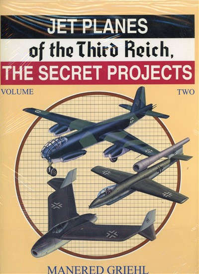 Jet Planes of the Third Reich - the Secret Projects (091414475)