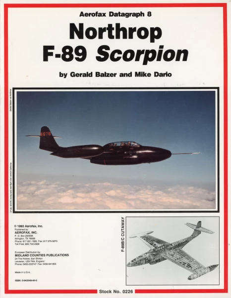 Northrop F-89 Scorpion  Aerofax Datagraph 9 (Specialty Press  0942548450)