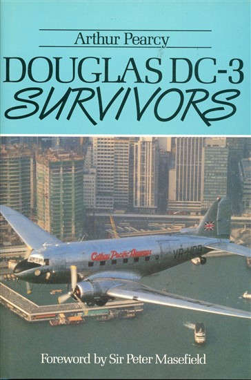 Douglas DC-3 Survivors Vol 1 (0946627134) (Aviation)