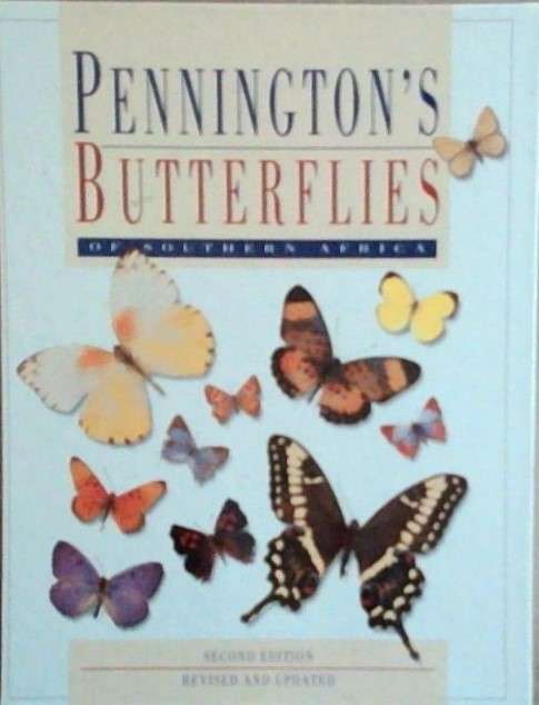 Pennington's Butterflies of Southern Africa (9780947430467) PRICE NEGOTIABLE